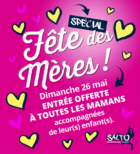 Offre fête des mères 2019 salto trampoline arena